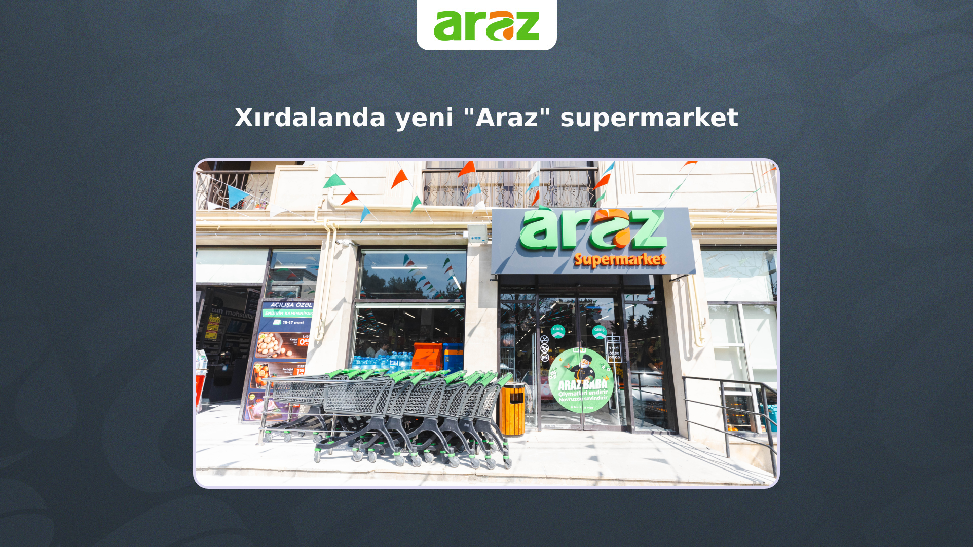 xirdalanda-yeni-araz-supermarket-filialimiz-193